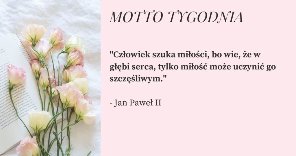Motto Tygodnia Life Coach Lidia Iwanowska