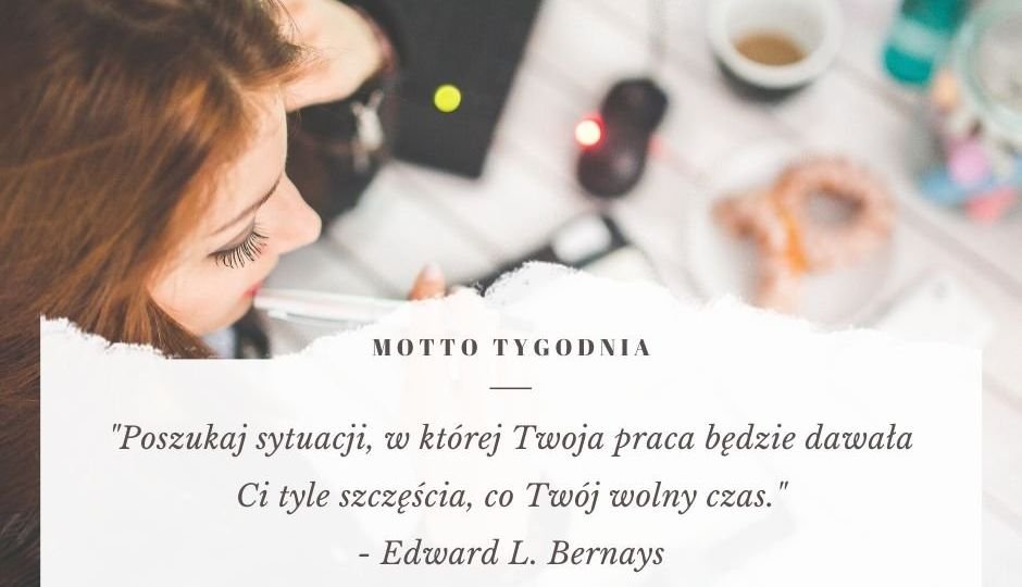 Motto Tygodnia Lidia Iwanowska Life Coaching